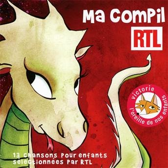 Ma Compil Rtl - Ma Compil Rtl - Music - UNIVE - 0602537051427 - June 19, 2012