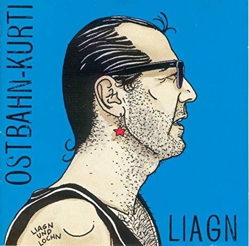 Ostbahn-Kurti & Die Chefpartie · Liagn & Lochn (LP) (2022)