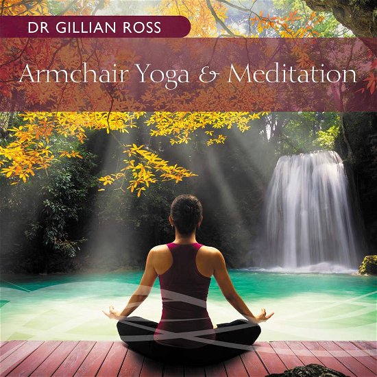 Armchair Yoga & Meditation - Gillian Ross - Música - IMT - 0602547865427 - 29 de abril de 2016