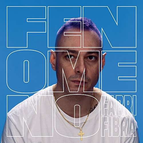 Fenomeno (masterchef) - Fabri Fibra - Music - UNIVERSAL - 0602557525427 - April 26, 2019