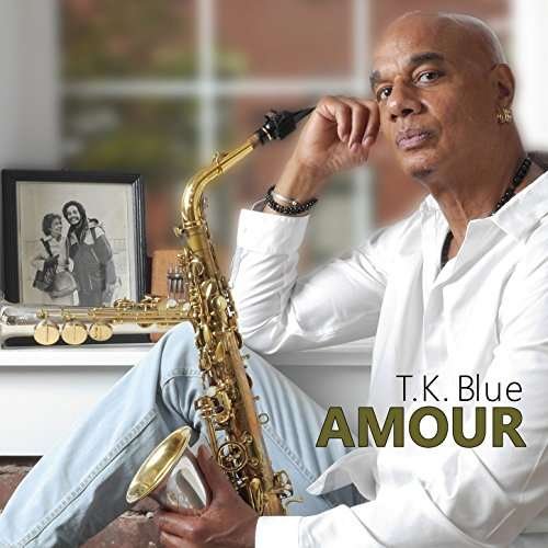 Cover for Tk Blue · Amour (CD) (2017)