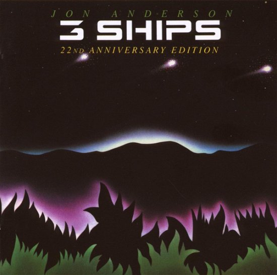 Cover for Jon Anderson · 3 Ships/22nd Anniversary Edition (CD) (2008)
