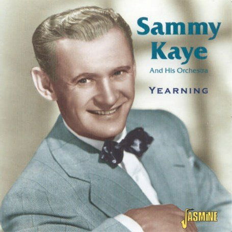 Cover for Sammy Kaye · Yearning (CD) (2007)