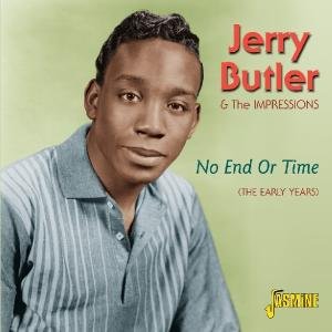 Cover for Butler, Jerry &amp; The Impre · No End Or Time - The Early Years.His First 2 Solo Lp's (CD) (2011)