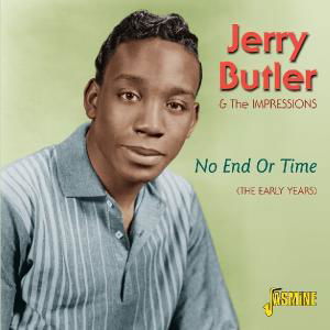 Cover for Butler, Jerry &amp; The Impre · No End Or Time - The Early Years.His First 2 Solo Lp's (CD) (2011)