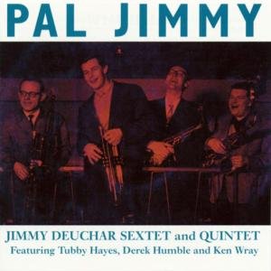 Cover for Jimmy Deuchar · Pal Jimmy (CD) (2001)