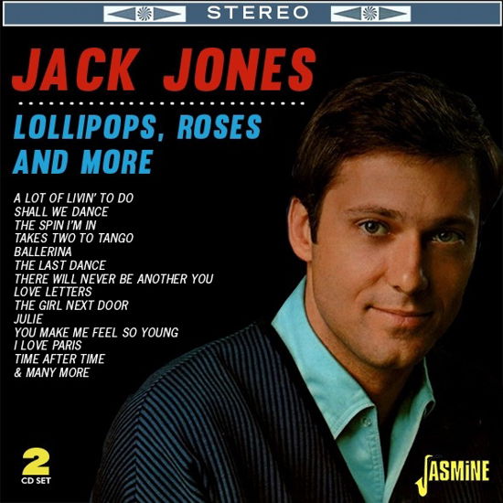 Lollipops / Roses And More - Jack Jones - Musique - JASMINE RECORDS - 0604988088427 - 6 mai 2022
