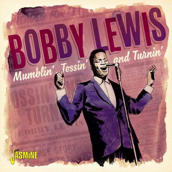 Bobby Lewis · Mumblin Tossin & Turnin (CD) (2020)