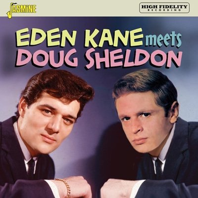 Eden Kane Meets Doug Sheldon - Kane, Eden & Doug Sheldon - Musikk - JASMINE - 0604988116427 - 7. oktober 2022