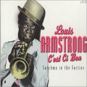 Cover for Louis Armstrong · CEst Ci Bon - Satchmo In 40S (CD) (2001)