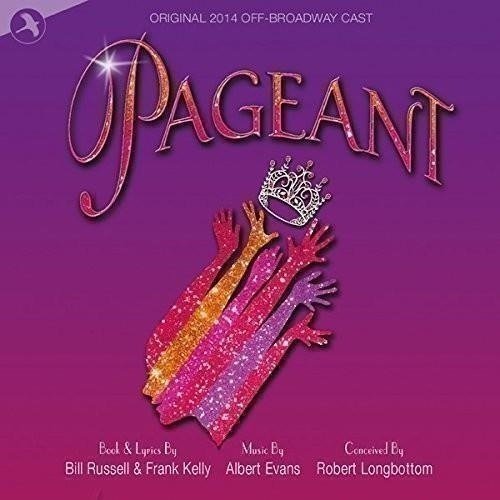 Cover for 2014 off Broadway Cast · Pageant (CD) (2015)