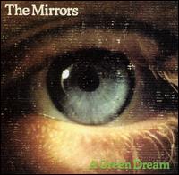 Cover for Mirrors · Green Dream (CD) (2005)