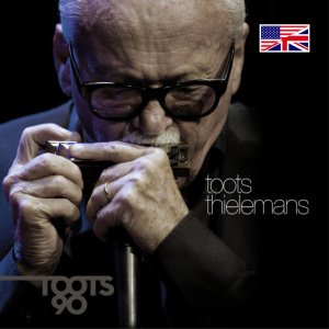 Cover for Thielemans · Toots 90 (CD) [English edition] (2012)