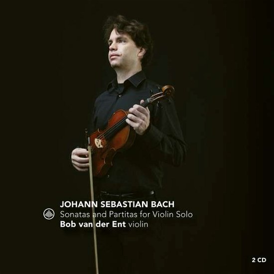 Bach: Three Sonatas and Partitas for Solo Violin - Bob Van Der Ent - Musikk - CHALLENGE CLASSICS - 0608917286427 - 19. mars 2021