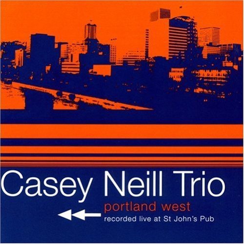 Portland West - Casey Neill - Musikk - REDHOUSE RECORDS - 0611587104427 - 8. mai 2001