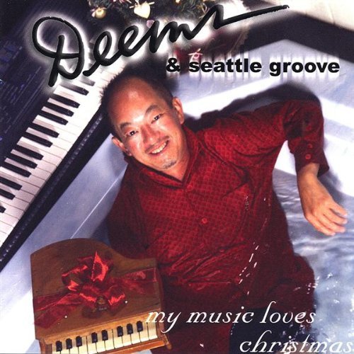 My Music Loves Christmas - Deems & Seattle Groove - Music - CD Baby - 0612431800427 - October 21, 2003
