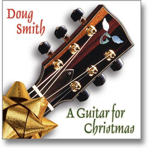 Cover for Doug Smith · Guitar for Christmas (CD) (2008)