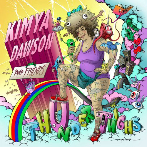 Thunder Thighs - Kimya Dawson - Musiikki - GREAT COMFORT - 0614511788427 - torstai 13. lokakuuta 2011