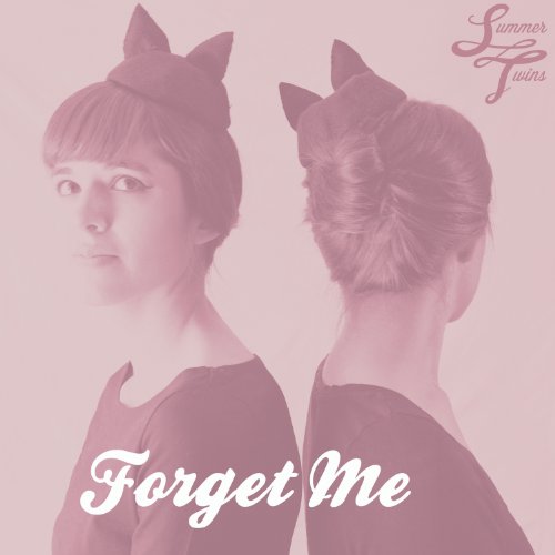 Cover for Summer Twins · Forget Me (CD) (2013)