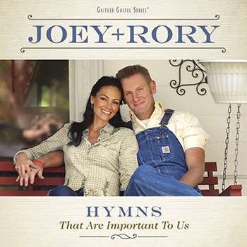 Hymns That Are Important to Us - Joey + Rory - Musik - GOSPEL/CHRISTIAN - 0617884913427 - 24. marts 2016