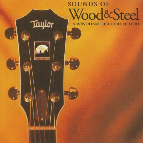 Sounds of Wood & Steel - Sounds of Wood & Steel / Various - Musik - INSTRUMENTAL - 0618322102427 - 8. januar 2013