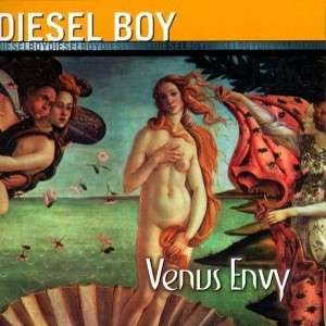 Cover for Diesel Boy · Venus Envy (CD) (1998)