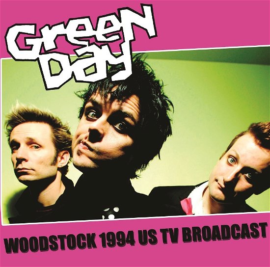 Woodstock 1994 Us TV Broadcast - Green Day - Music - Mind Control - 0634438441427 - October 15, 2021