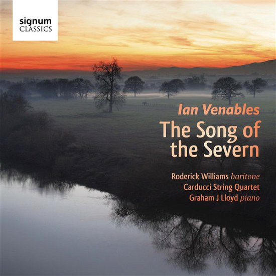 Cover for Roderick Williams · Ian Venables Song Of The Severn (CD) (2017)