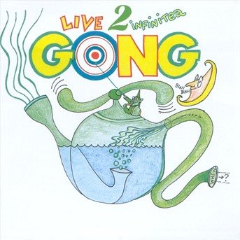 Live to Infinitea - Gong - Música - SNAPPER - 0636551283427 - 7 de outubro de 2012