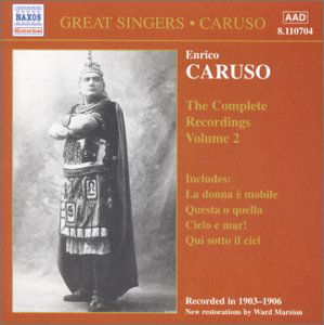 Complete Recordings-vol. 2 - Enrico Caruso - Musik - NAXOS HISTORICAL - 0636943170427 - 1. Oktober 2000