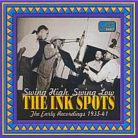 Swing High Swing Low - Ink Spots - Musique - NAXOS NOSTALGIA - 0636943253427 - 26 février 2001