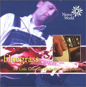 Cover for Little Grasscals · Bluegrass (CD) (2002)