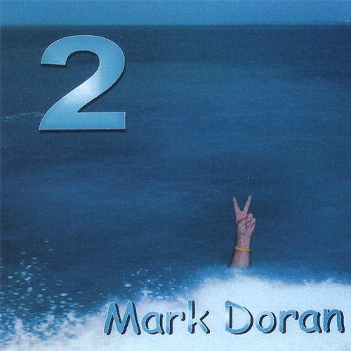 Mark Doran 2 - Mark Doran - Musik - Mark Doran - 0639441035427 - 22 mars 2005