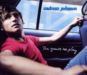 The Games We Play / Cosmic One/+ - Andreas Johnson - Music - Wea - 0639842986427 - April 25, 2000