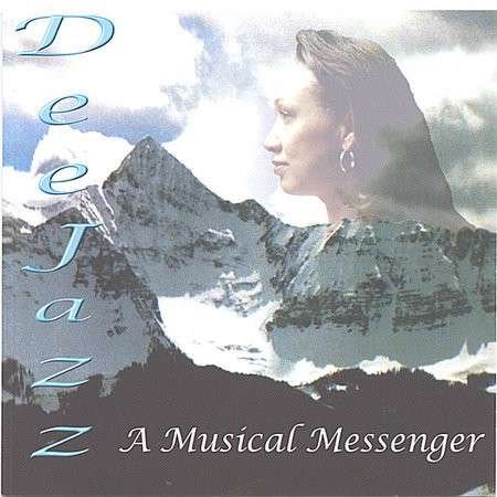 Musical Messenger - Deejazz - Musiikki - DeeJazz - 0643157160427 - tiistai 17. toukokuuta 2005