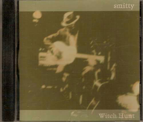 Witch Hunt - Smitty - Musik - Soulsearch Music - 0643157173427 - 10. juni 2003