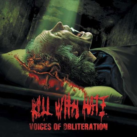 Cover for Kill with Hate · Voices of Obliteration (CD) (2013)