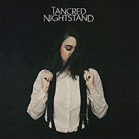 Tancred · Nightstand (CD) (2018)