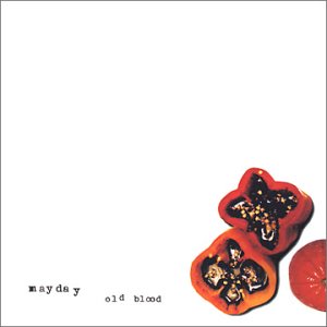 Cover for Mayday · Old Blood (CD) (2002)