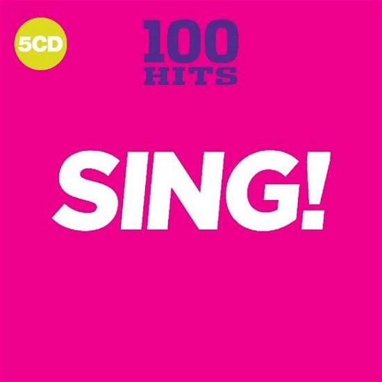 100 Hits - Sing! - 100 Hits - Sing! - Musik - Demon Records - 0654378721427 - 13 april 2018