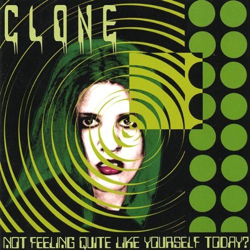 Cover for Clone · Not Feeling Quite Like Yoursel Clone (CD) (2023)