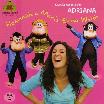 Cover for Adriana · Homenaje a Maria Elena Walsh Vol. 4 (CD) (2014)