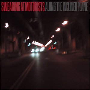 Cover for Swearing At Motorists · Along The Inclined Plane (CD) [EP edition] (2019)