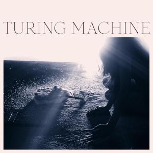 Cover for Turing Machine · What Is The Meaning Of What (CD) (2012)