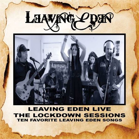 Cover for Leaving Eden · Live: the Lockdown Sessions (CD) (2021)