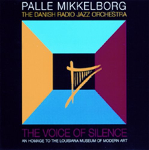 Cover for Palle Mikkelborg · Voice Of Silence (CD) (2023)
