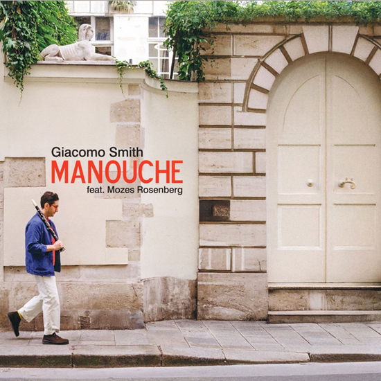 Cover for Giacomo Smith Feat. Mozes Rosenberg · Manouche (CD) (2025)