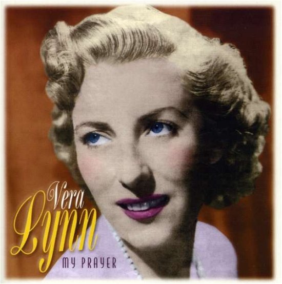 Cover for Vera Lynn · My Prayer (CD)