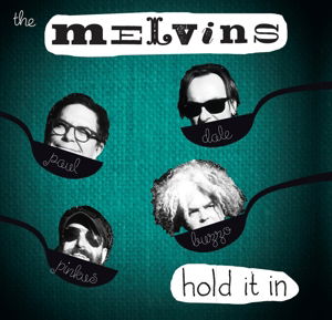 Cover for Melvins · Hold It In (CD) [Digipak] (2016)