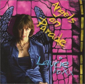 Cover for Laurie Foxx · Angels on Parade (CD) (1999)